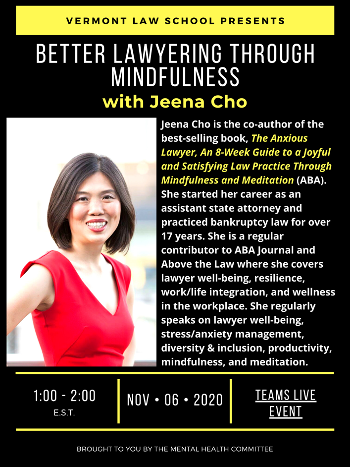 Better Lawyering Through Mindfulness with Jeena Cho